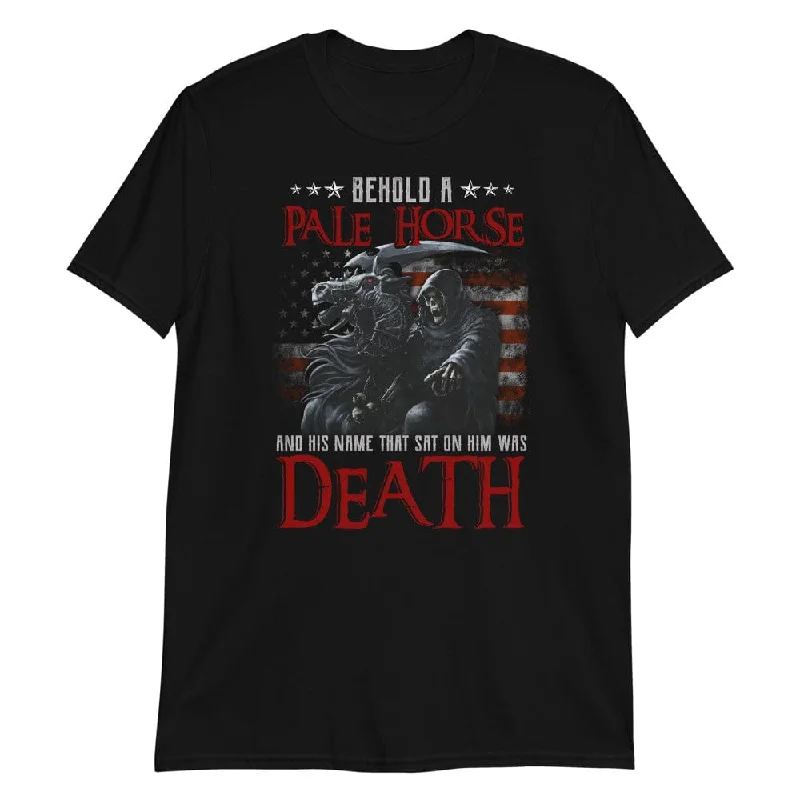 Behold a Pale Horse - T-Shirt