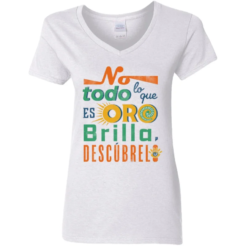 Ladies' 5.3 oz. V-Neck Women's T-Shirt, No Todo lo que es Oro