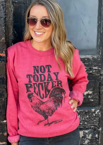 Not Today Pecker - Crewneck