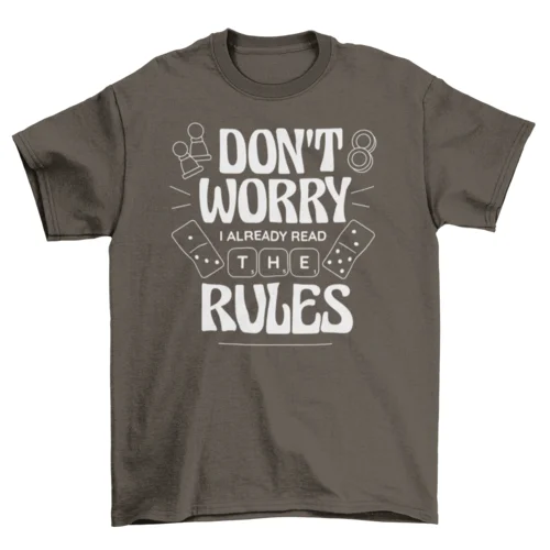 Board games quote t-shirt